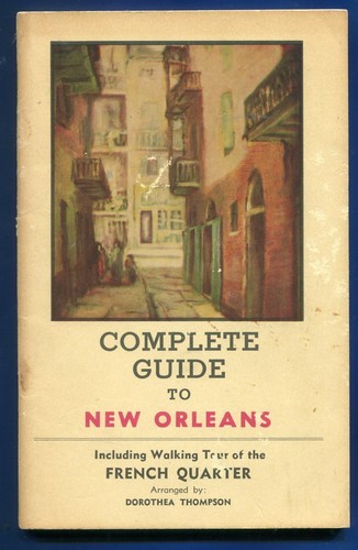 Guida completa a New Orleans libretto di Dorothea Thompson pubblicato 1962 - Foto 1 di 2