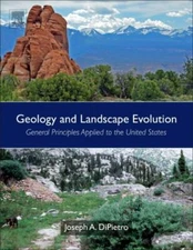 Geology and Landscape Evolution : General Principles Applied to the United St...