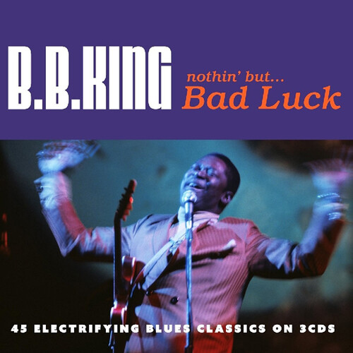 B.B. King : Nothin' But... Bad Luck CD 3 discs (2016) ***NEW*** Amazing Value - Picture 1 of 1