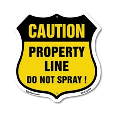 No Spray Shield Sign Caution Property Line Do Not Spray Shield Shaped Sign
