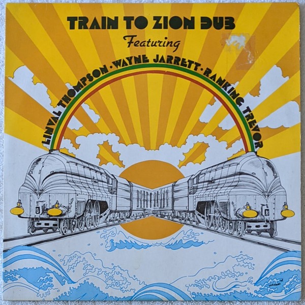 ジャマイカLP Linval Thompson Train To Zion Dub none Tuff Gong /00250 LP LINVAL THOMPSON Train To Zion Dub none Tuff Gong JAMAICA
