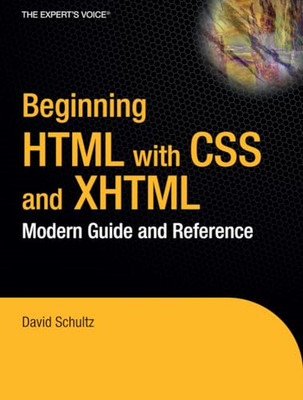HTML beginnen mit CSS und XHTML: Moderner Leitfaden und Ref - Taschenbuch NEU Schultz,