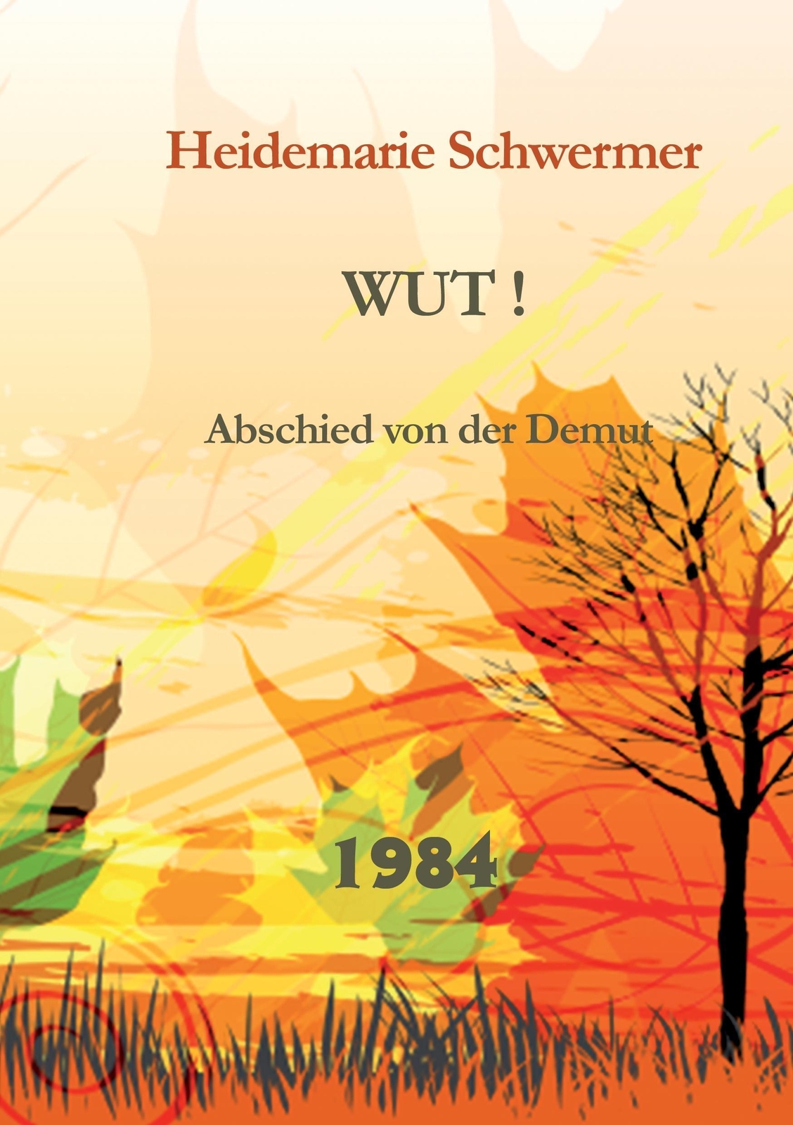 Thumbnail - Wut Abschied Von Der Demut Heidemarie Schwermer Taschenbuch Paperback