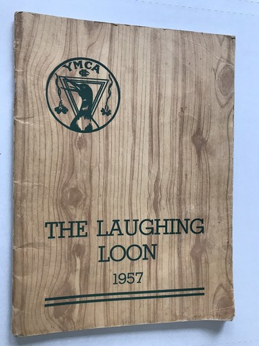 1957 YMCA The Laughing Loon Booklet 39 pages - Picture 1 of 7