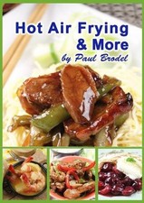 Hot Air Frying & More by Paul Brodel Paperback / softback Book The Fast Free