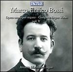 Marco Enrico Bossi - Opera Omnia Per Organo 5 - Cd