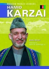 Hamid Karzai (Modern World Leaders) by Abrams, Dennis