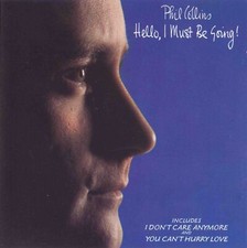 Phil Collins - Hello I Must Be Going! - Used CD - V5870z