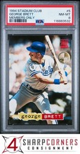 1994 STADIUM CLUB MEMBERS ONLY #5 GEORGE BRETT HOF POP 5 PSA 8