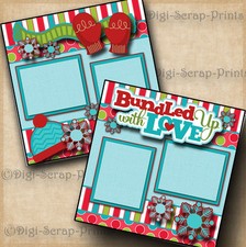 BUNDLE UP  winter 2 premade scrapbook pages paper layout SNOW DIGISCRAP A0123