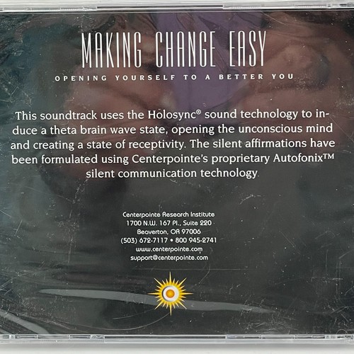 Centerpointe Research Making Change Easy Audio CD Holosync Sound Technology New - Foto 2 di 9