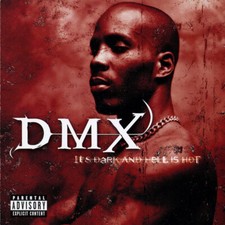DMX - It's Dark And Hell Is Hot | CD