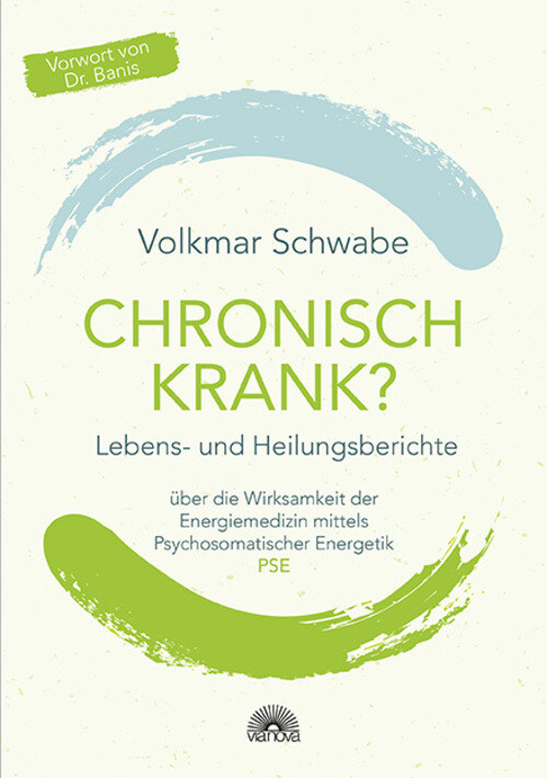 Thumbnail - Chronisch Krank? | Volkmar Schwabe | Deutsch | Taschenbuch | 224 S. |