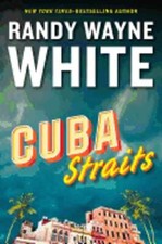 Cuba Straits by Randy Wayne White: New