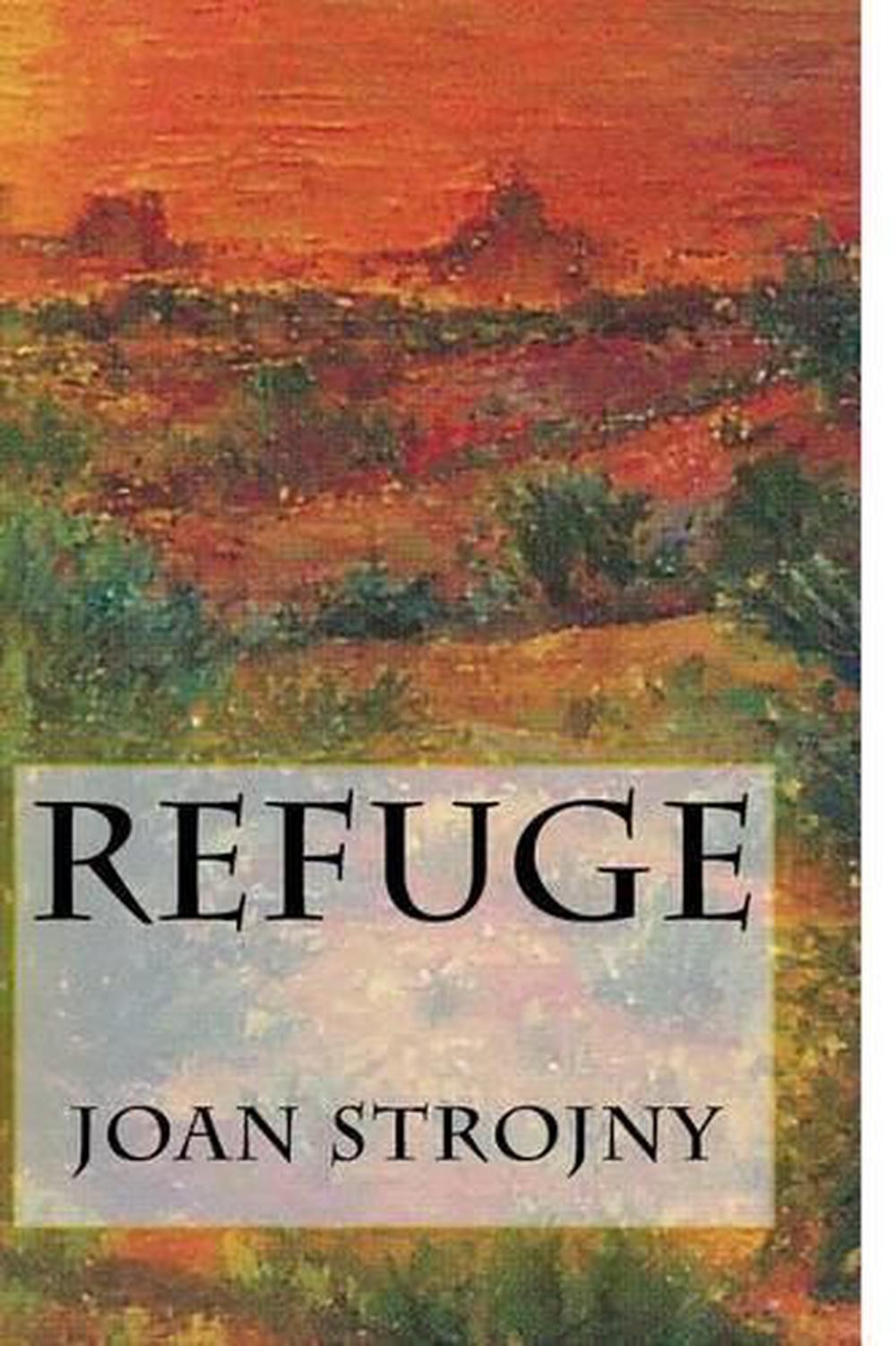 Refuge by Joan Strojny (English) Paperback Book