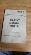US ARMY SURVIVAL MANUAL FM 21-76; Reprint- Headquarters, Department of the Army