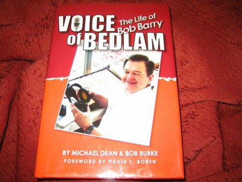 VOICE OF BEDLAM THE LIFE OF BOB BARRY MICHAEL DEAN (HD) SIGNED - Bild 1 von 7