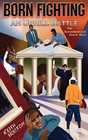 Born Fighting an Uphill Battle: The Misunderstood Black Male by Keith Horton (Paperback, 2007)