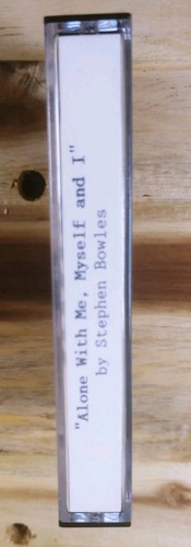 Cassette - Stephen Bowles: Alone With Me, Myself, & I - Private Press Bluegrass - Picture 2 of 8