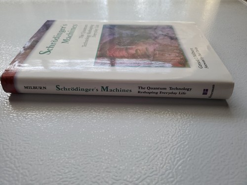 Schrodinger's Machines : The Quantum Technology Reshaping Everyday Life by... - Picture 3 of 13