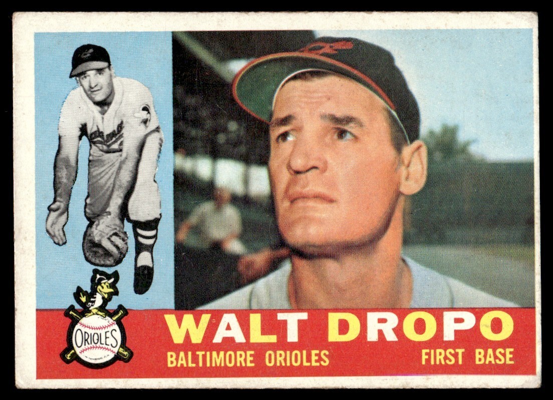 1960 Topps Baseball Card Walt Dropo Baltimore Orioles #79 VG-EX