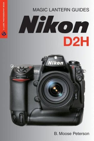 Magic Lantern Guides: Nikon D2H (A Lark Photography Book) (USED) - Picture 1 of 1
