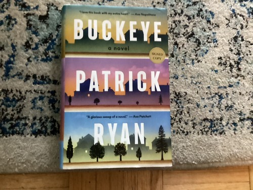 Buckeye a Novel by Patrick Ryan (2025, Hardcover) Brand New, Signed!