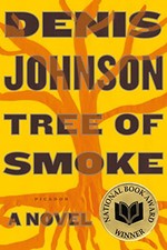 Tree of Smoke, Johnson, Denis