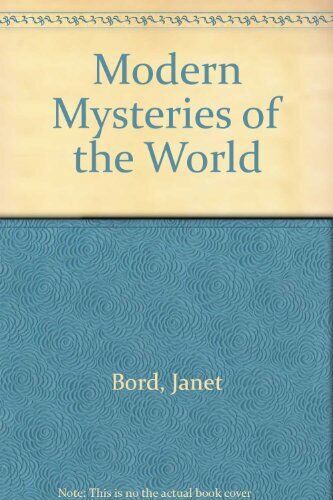Modern Mysteries of the World-Janet Bord, Colin Bord - Picture 1 of 1