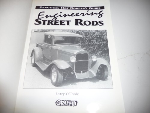 ENGINEERING STREET RODS - Larry O'Toole - 1998 PB -Free Shipping - Picture 3 of 5