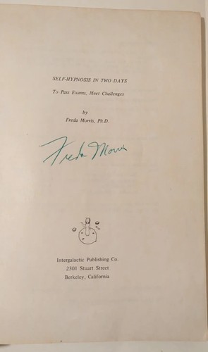 FREDA MORRIS SIGNED Self-Hypnosis In Two Days By Freda Morris Paperback 1974 f/s - Picture 4 of 10
