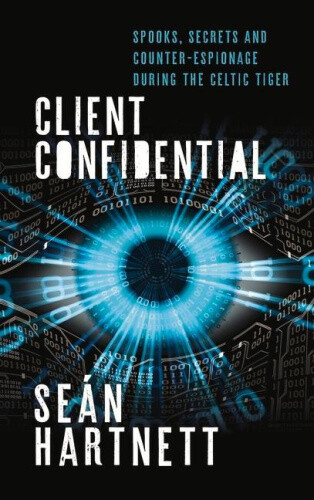 Thumbnail - Client Confidential: Spooks, Secrets And Counter-espionage In