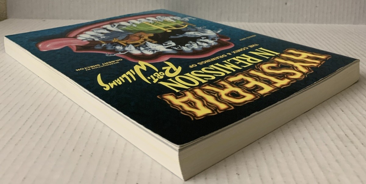 HYSTERIA IN REMISSION ROBERT WILLIAMS 2002 FANTAGRAPHICS