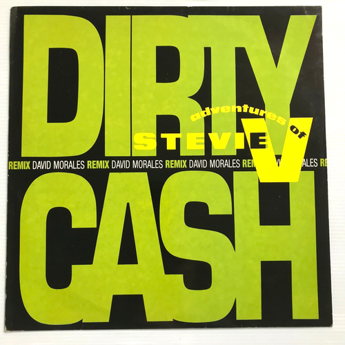 Dirty Cash - Money Talks Adventures Of Stevie V. Vinyl 12 David Morales Remix 90