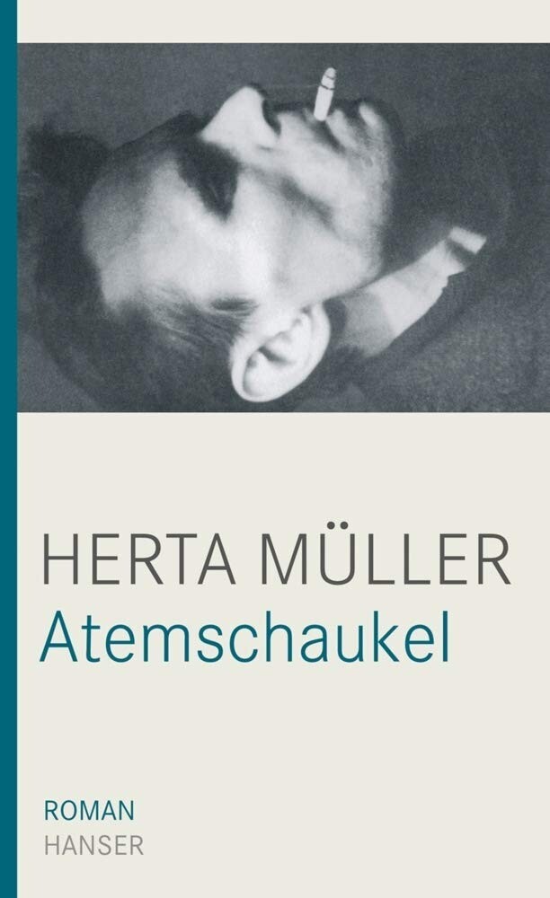 Atemschaukel - Herta Müller 2009 geb. Nobelpreistraegerin Neuwertig - Herta Müller