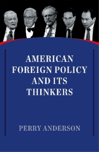Thumbnail - Perry Anderson American Foreign Policy And Its Thinker (taschenbuch)
