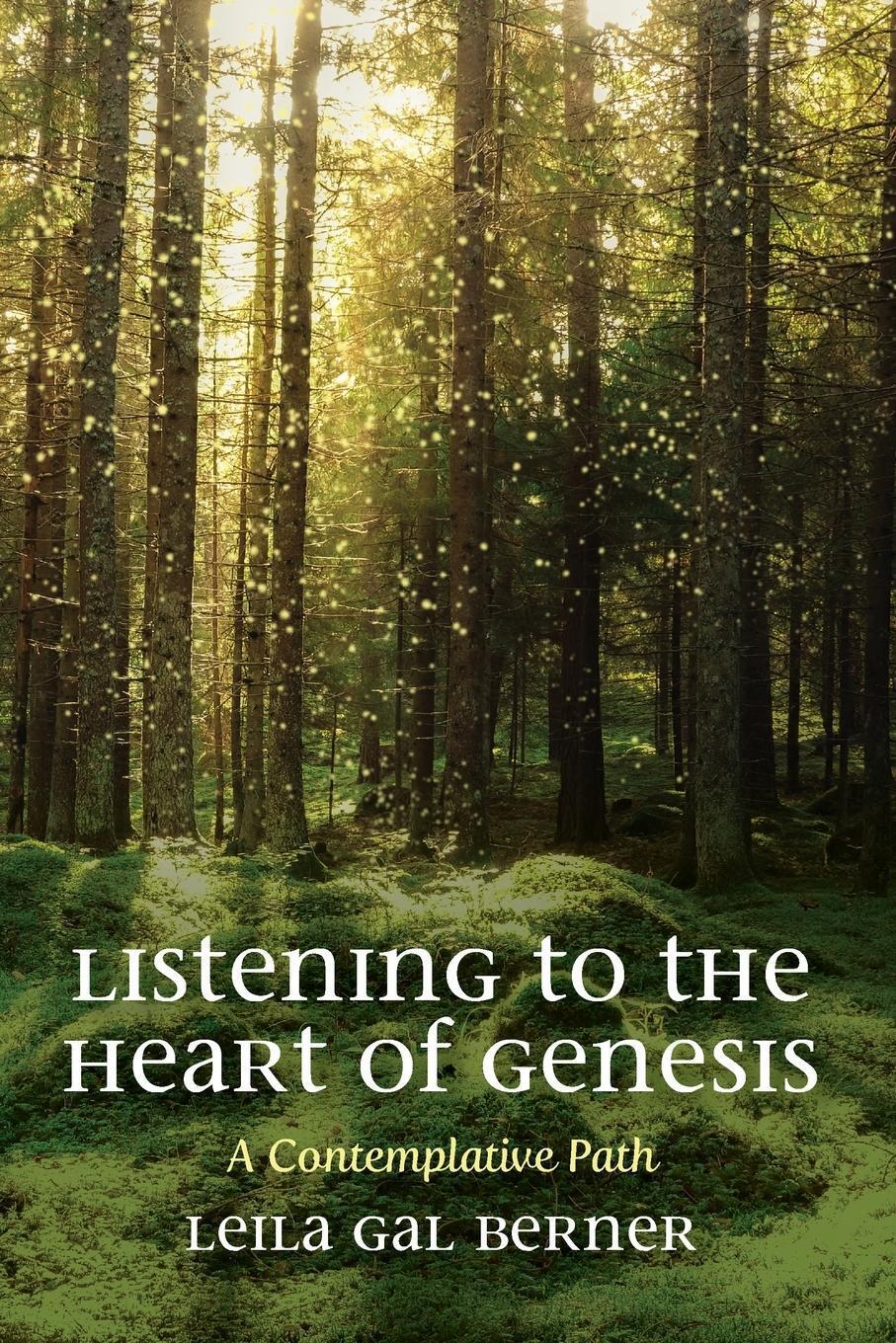 Thumbnail - Leila Gal Berner | Listening To The Heart Of Genesis | Taschenbuch |