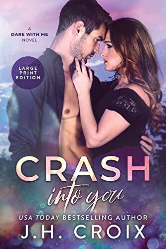 Crash Into You (1) (Dare with Me), Croix, J.H. - Bild 1 von 2