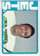 1972 Topps Football W.K. Hicks 246 NM free ship order of $3.00^