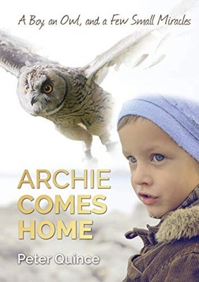Archie Comes Home,Peter Quince