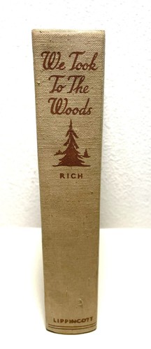 We Took to The Woods 1942 Vintage Book Louise Dickinson Rich First Edition 1st - Picture 2 of 8