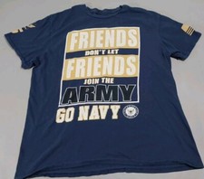 Navy Midshipmen Shirt Men Large Friends Dont Let Friends Join Army Go Navy! NCAA