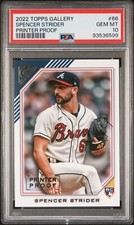 2022 TOPPS GALLERY SPENCER STRIDER PRINTER PROOF #66 PSA 10 GEM MINT!!