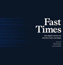 Fast Times: How Digital Winners Set Direction, Learn, and Adapt - VERY GOOD