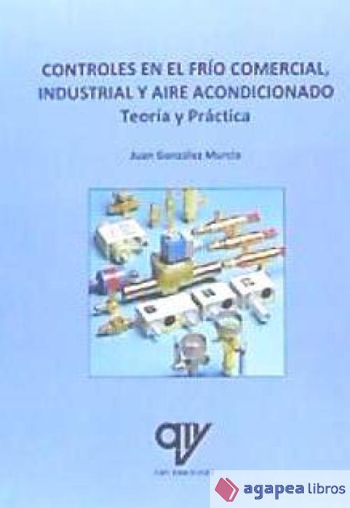 Controles en el frío comercial, industrial y aire acondicionado
