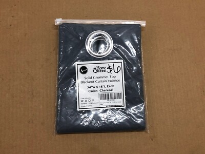Home Queen 54'' x 18'' Charcoal One Piece Solid Grommet Blackout Curtain