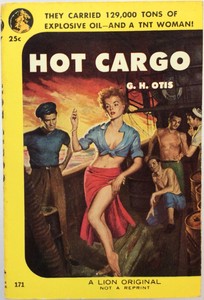 Hot-Cargo-by-Otis-Lion-Book-171-1953-Vintage-PB-Dames-In-Danger-At-Sea-PBO