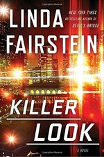 Killer Look (An Alexandra Cooper Novel) by Fairstein, Linda