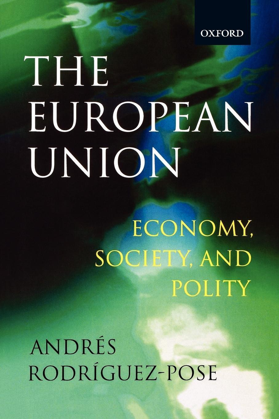 Thumbnail - The European Union Economy, Society, And Polity S. Rodroguez-pose (u.