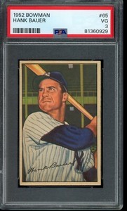 1952 Bowman #65 Hank Bauer - PSA 3 **UNDER-GRADED**